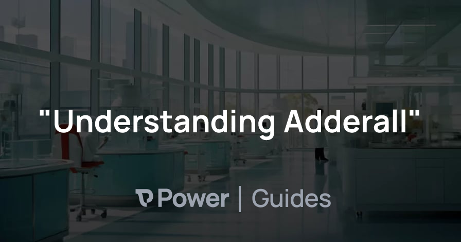 Header Image for "Understanding Adderall"