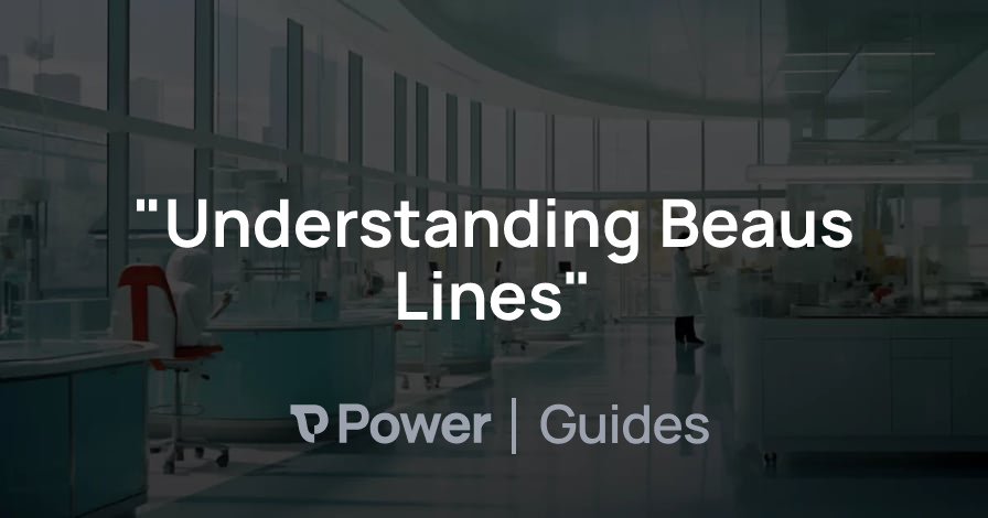 Header Image for "Understanding Beaus Lines"