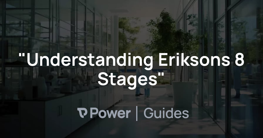 Header Image for "Understanding Eriksons 8 Stages"