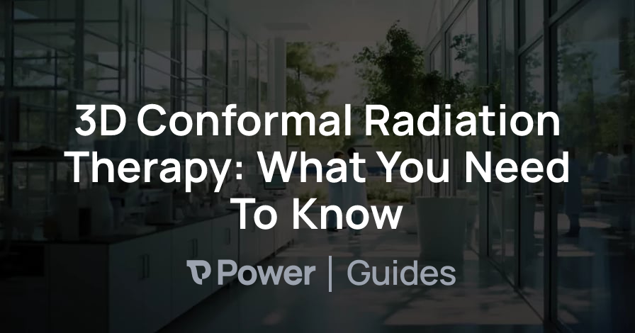 Header Image for 3D Conformal Radiation Therapy: What You Need To Know