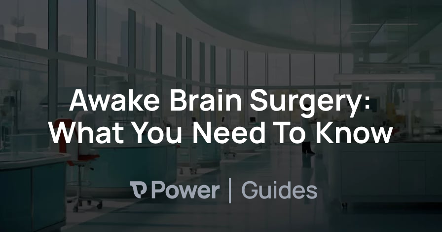 Header Image for Awake Brain Surgery: What You Need To Know