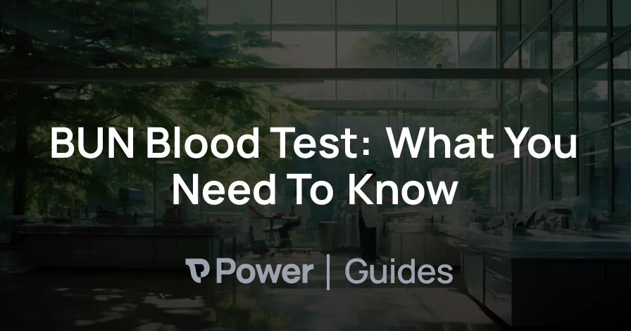 Header Image for BUN Blood Test: What You Need To Know