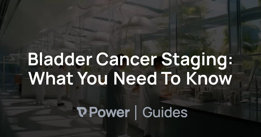 Header Image for Bladder Cancer Staging: What You Need To Know