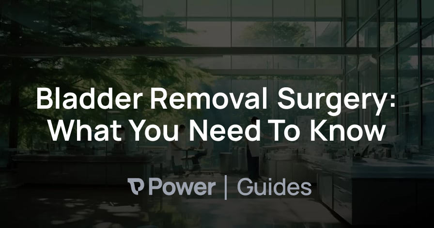 Header Image for Bladder Removal Surgery: What You Need To Know