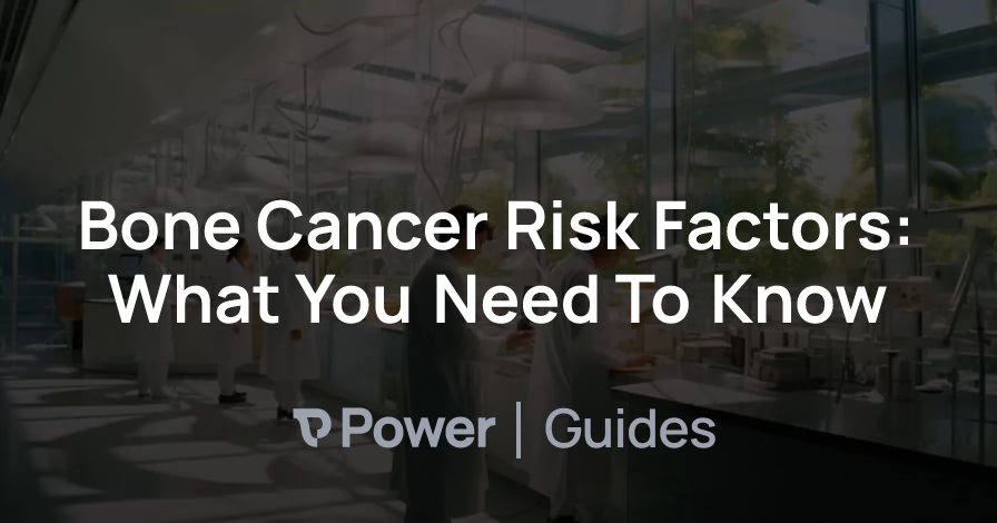 Header Image for Bone Cancer Risk Factors: What You Need To Know