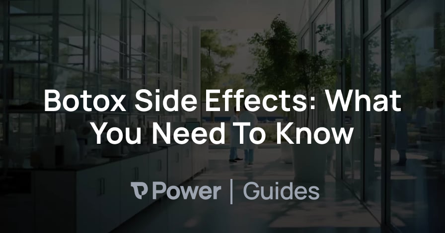 Header Image for Botox Side Effects: What You Need To Know
