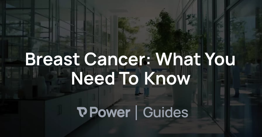 Header Image for Breast Cancer: What You Need To Know