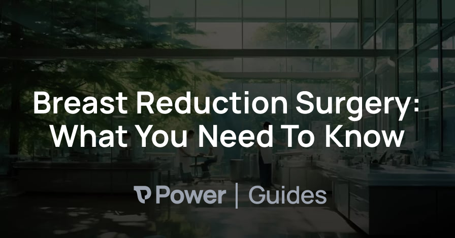 Header Image for Breast Reduction Surgery: What You Need To Know