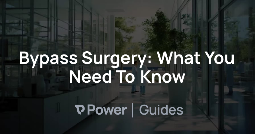 Header Image for Bypass Surgery: What You Need To Know