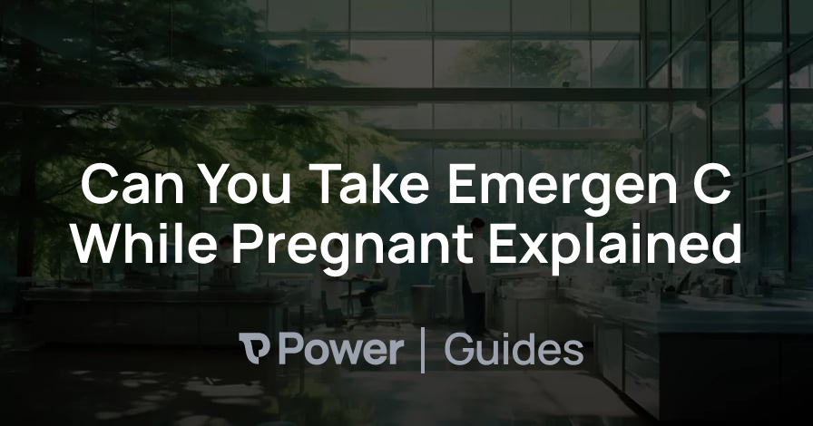 Header Image for Can You Take Emergen C While Pregnant Explained