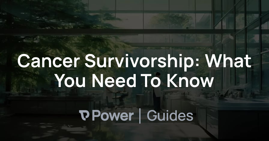 Header Image for Cancer Survivorship: What You Need To Know