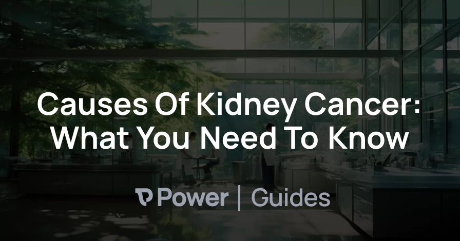 Header Image for Causes Of Kidney Cancer: What You Need To Know