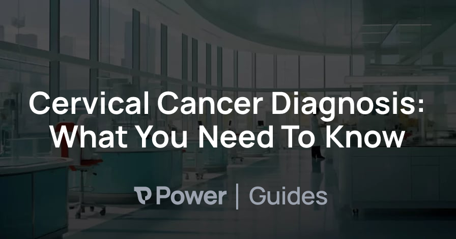 Header Image for Cervical Cancer Diagnosis: What You Need To Know