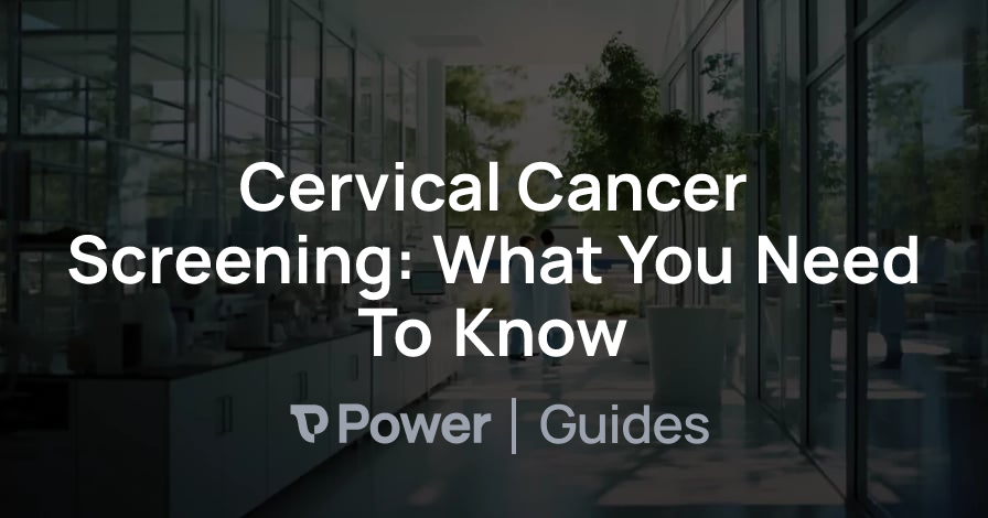 Header Image for Cervical Cancer Screening: What You Need To Know