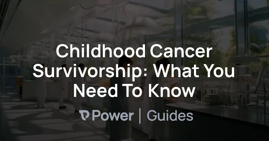 Header Image for Childhood Cancer Survivorship: What You Need To Know