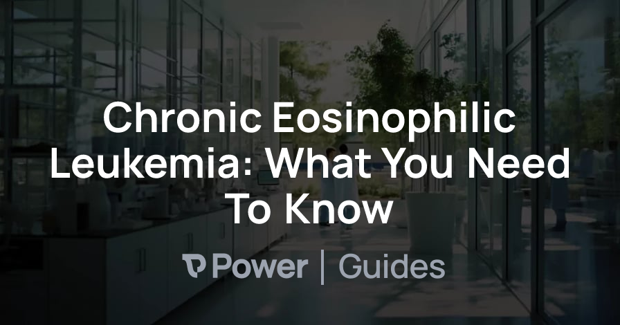 Header Image for Chronic Eosinophilic Leukemia: What You Need To Know