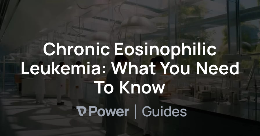 Header Image for Chronic Eosinophilic Leukemia: What You Need To Know