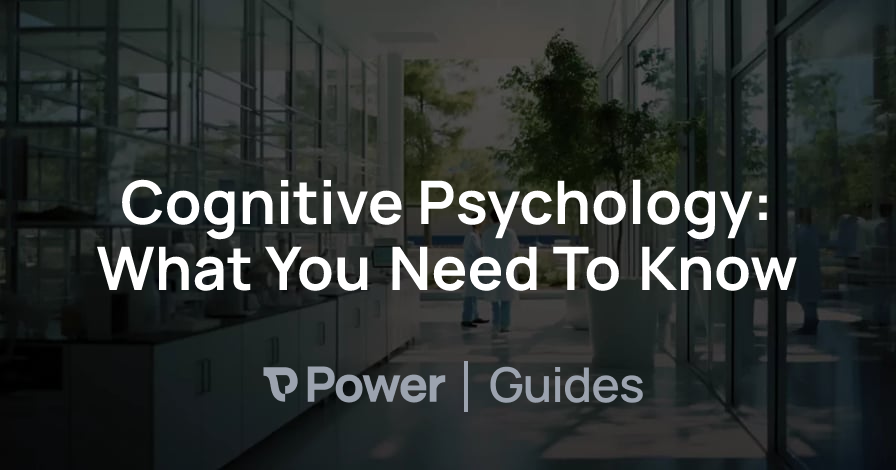 Header Image for Cognitive Psychology: What You Need To Know