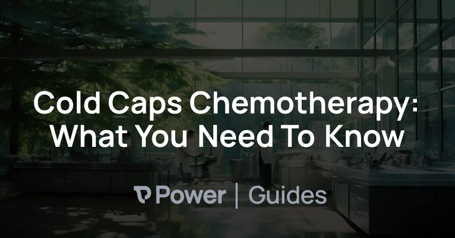 Header Image for Cold Caps Chemotherapy: What You Need To Know