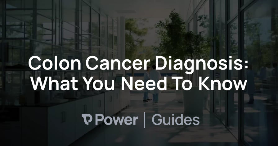 Header Image for Colon Cancer Diagnosis: What You Need To Know