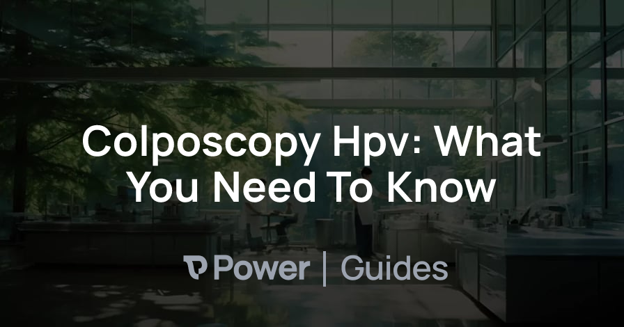 Header Image for Colposcopy Hpv: What You Need To Know