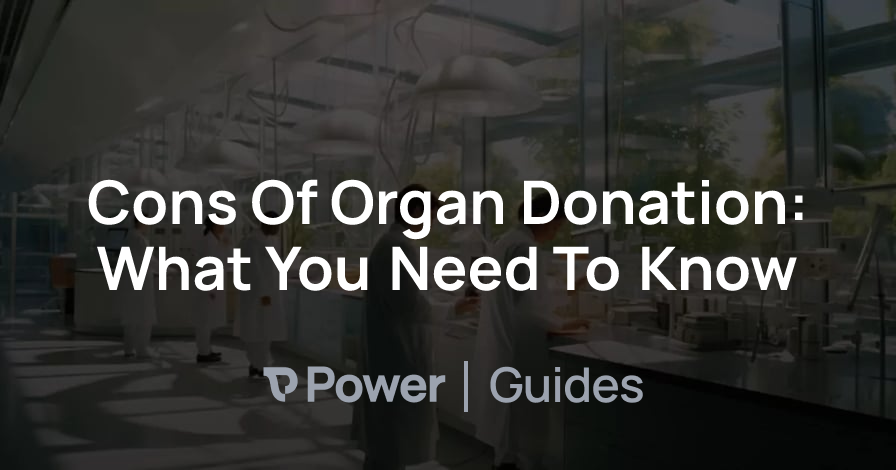 Header Image for Cons Of Organ Donation: What You Need To Know