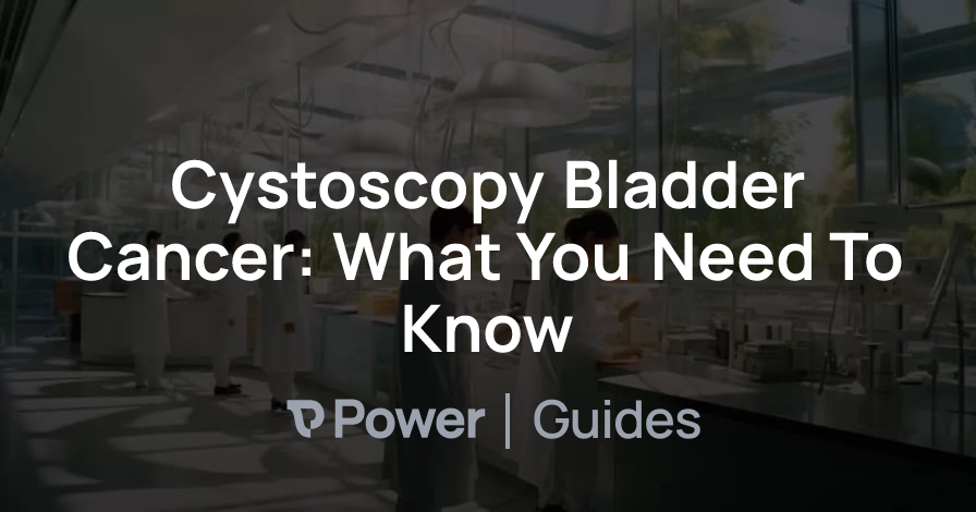 Header Image for Cystoscopy Bladder Cancer: What You Need To Know