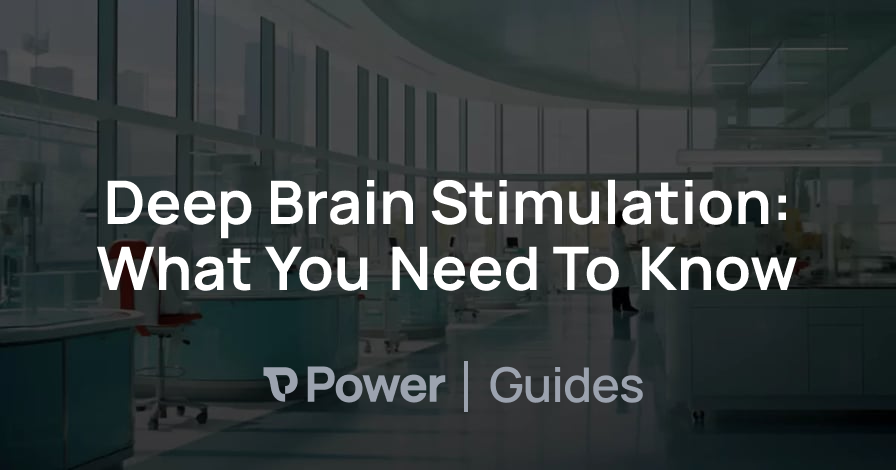 Header Image for Deep Brain Stimulation: What You Need To Know