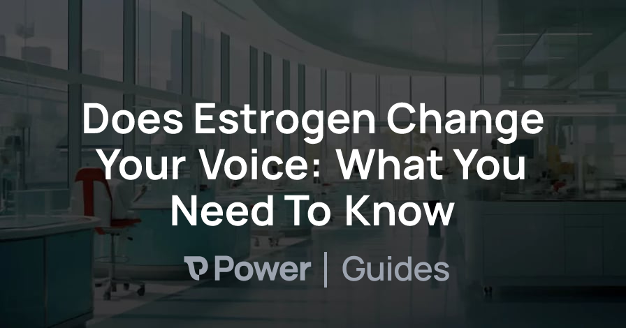 Header Image for Does Estrogen Change Your Voice: What You Need To Know