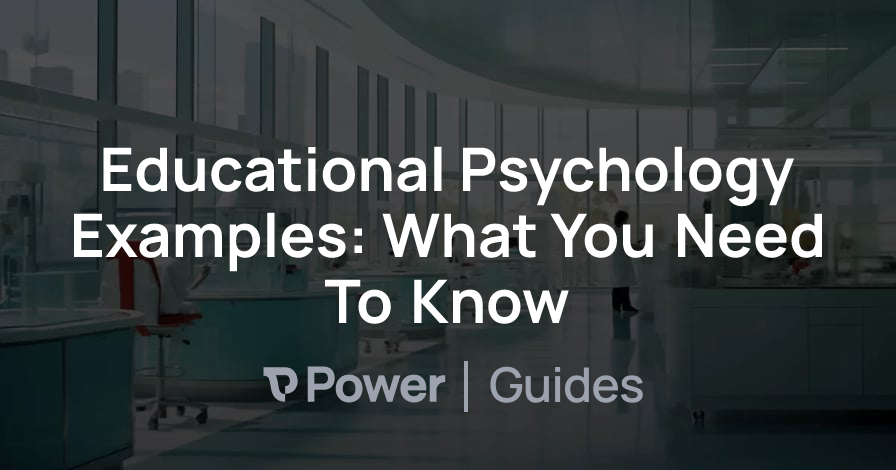 Header Image for Educational Psychology Examples: What You Need To Know