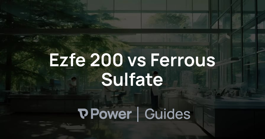 Header Image for Ezfe 200 vs Ferrous Sulfate