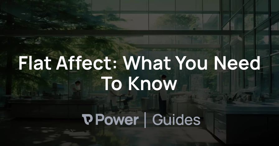 Header Image for Flat Affect: What You Need To Know