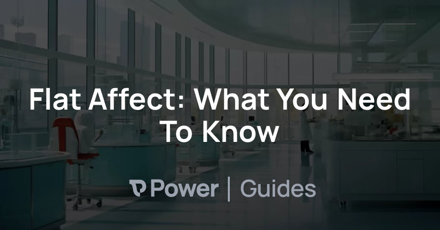 Header Image for Flat Affect: What You Need To Know