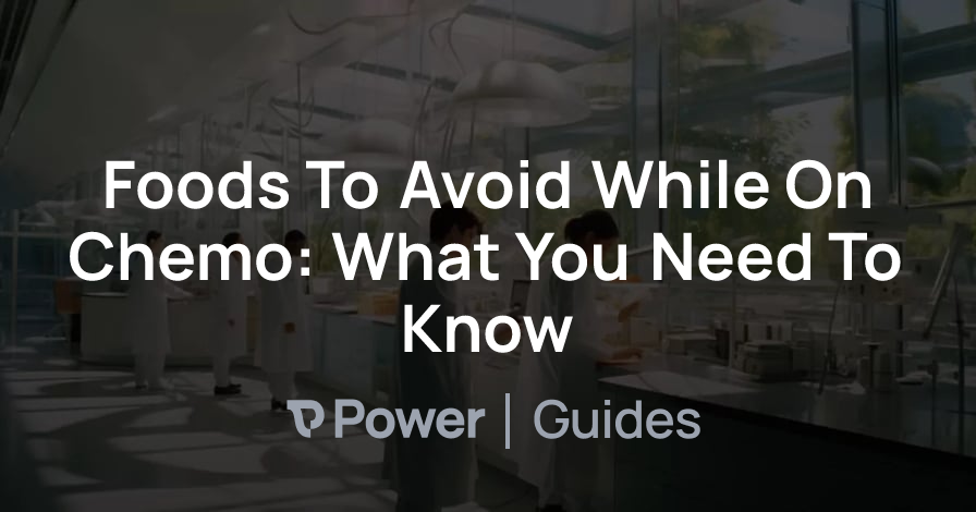 Header Image for Foods To Avoid While On Chemo: What You Need To Know