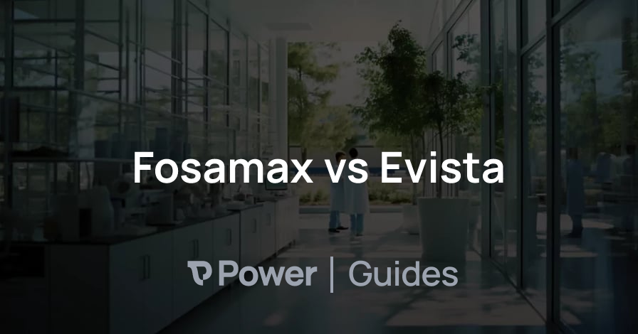 Header Image for Fosamax vs Evista