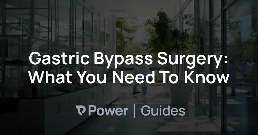 Header Image for Gastric Bypass Surgery: What You Need To Know