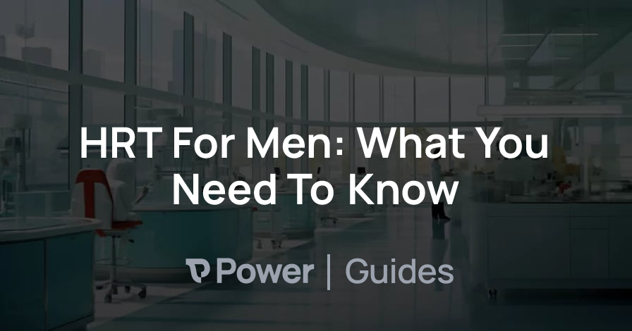 Header Image for HRT For Men: What You Need To Know