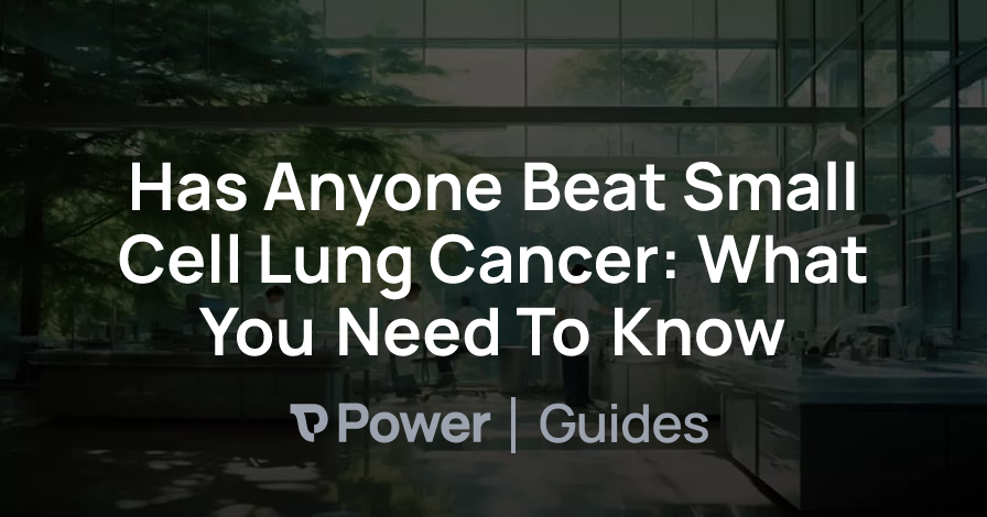 Header Image for Has Anyone Beat Small Cell Lung Cancer: What You Need To Know