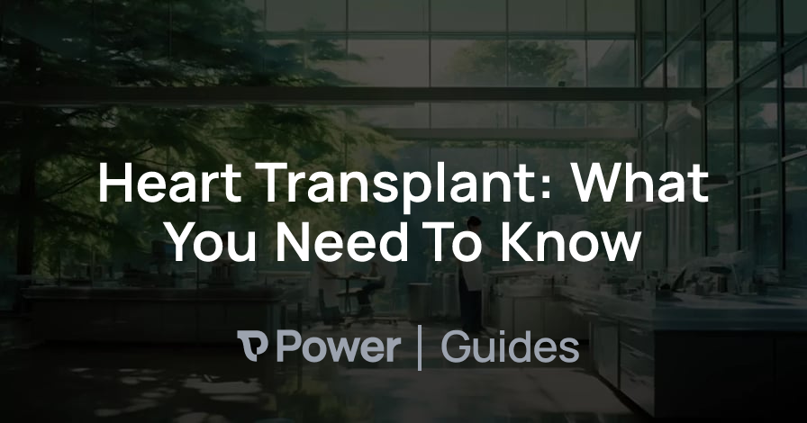 Header Image for Heart Transplant: What You Need To Know