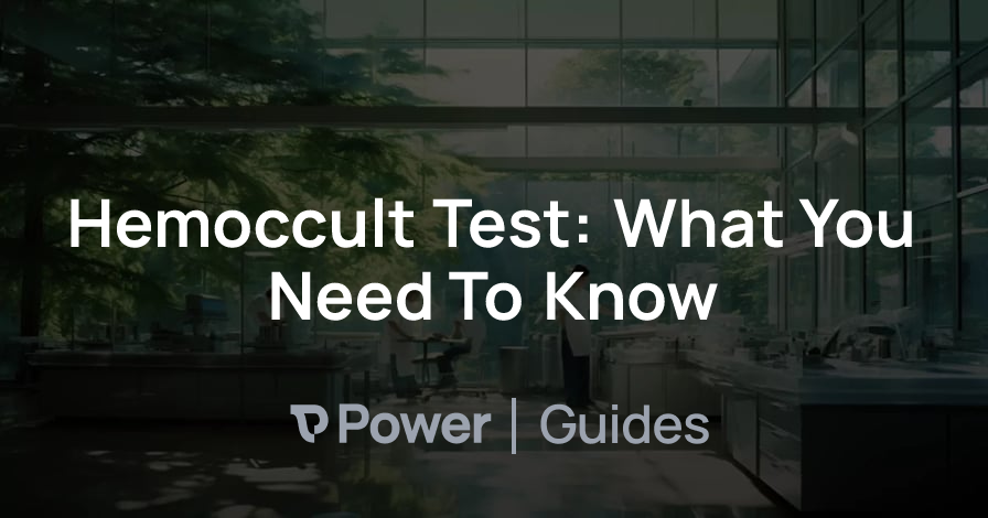 Header Image for Hemoccult Test: What You Need To Know