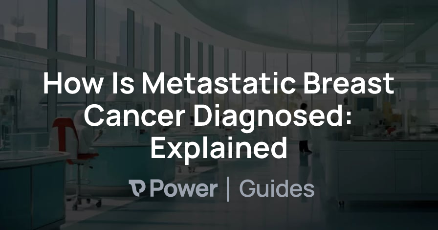 Header Image for How Is Metastatic Breast Cancer Diagnosed: Explained