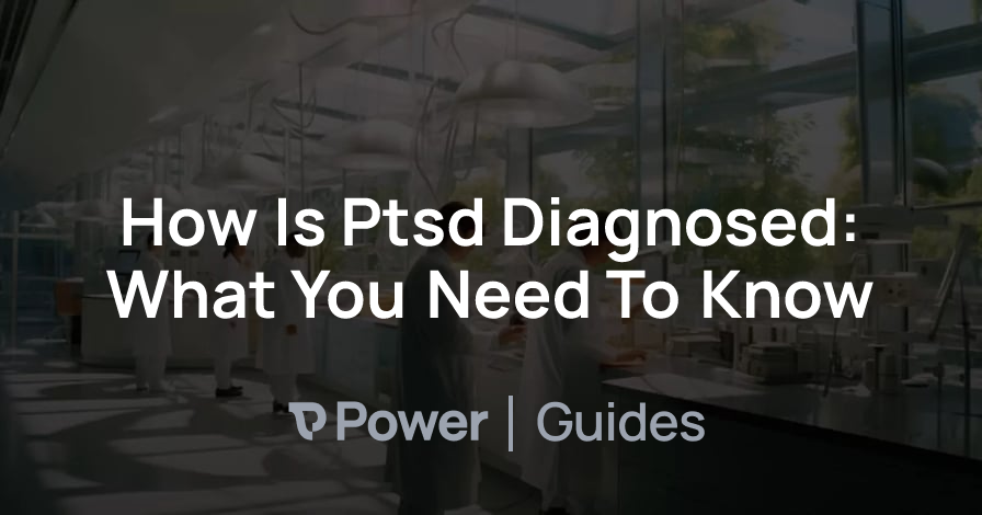 Header Image for How Is Ptsd Diagnosed: What You Need To Know