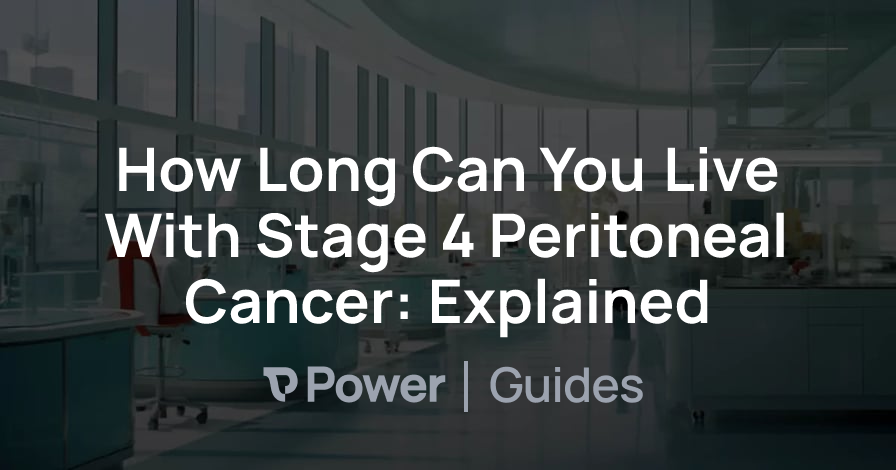 Header Image for How Long Can You Live With Stage 4 Peritoneal Cancer: Explained