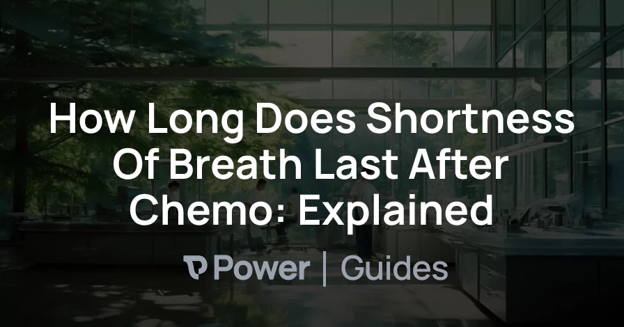 Header Image for How Long Does Shortness Of Breath Last After Chemo: Explained