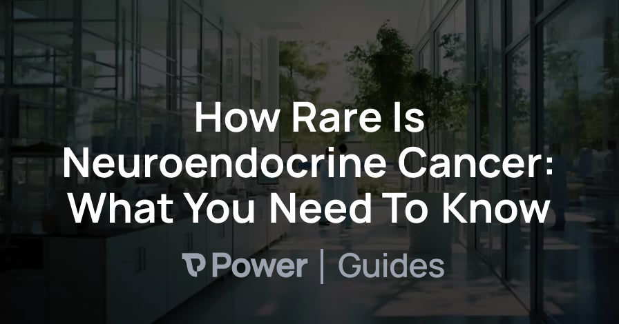 Header Image for How Rare Is Neuroendocrine Cancer: What You Need To Know