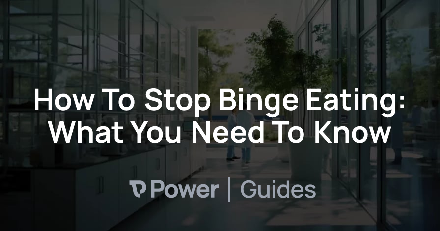 Header Image for How To Stop Binge Eating: What You Need To Know