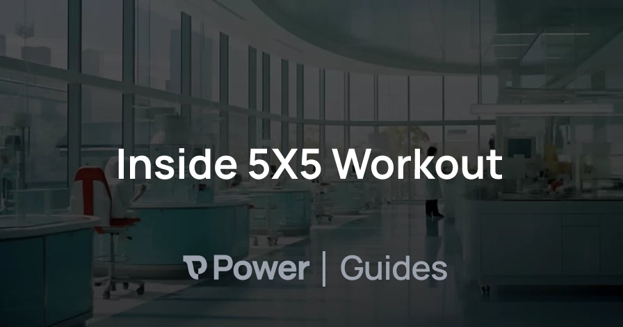 Header Image for Inside 5X5 Workout