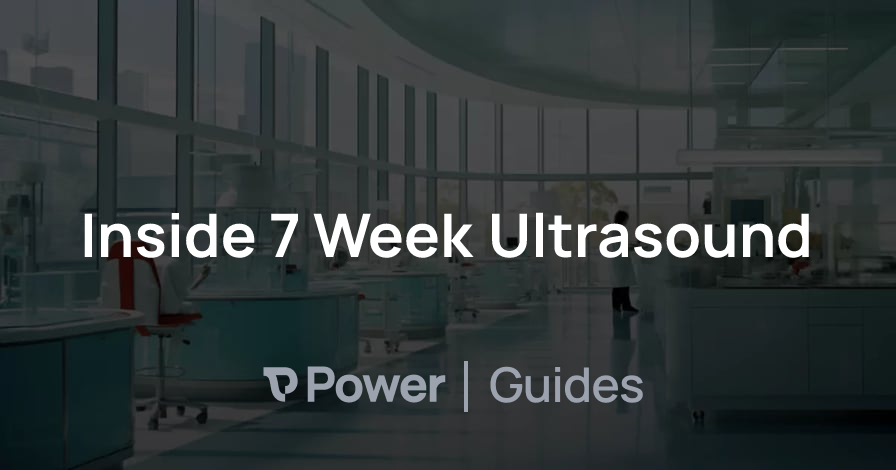 Header Image for Inside 7 Week Ultrasound