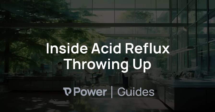 Header Image for Inside Acid Reflux Throwing Up