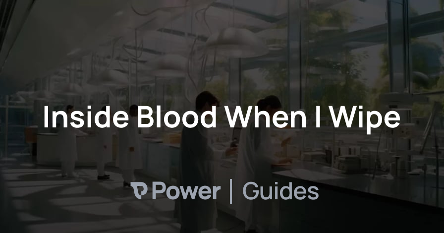 Header Image for Inside Blood When I Wipe